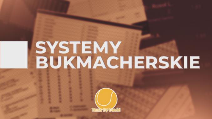 systemy bukmacherskie - forBET