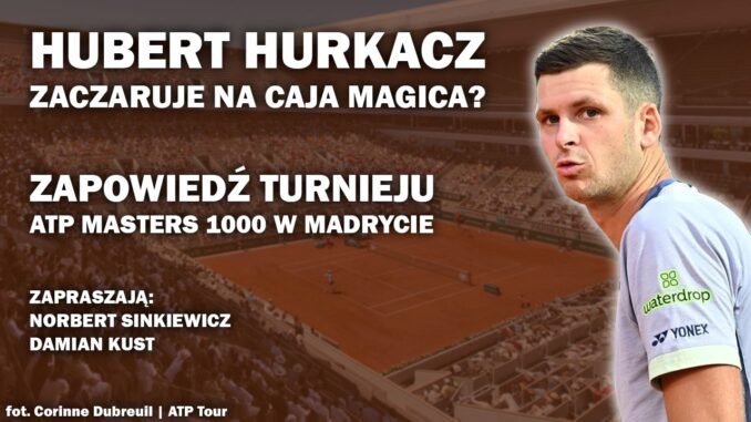 ATP Madryt Hurkacz Hurkacz - Madryt