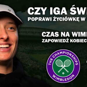 Świątek - Wimbledon