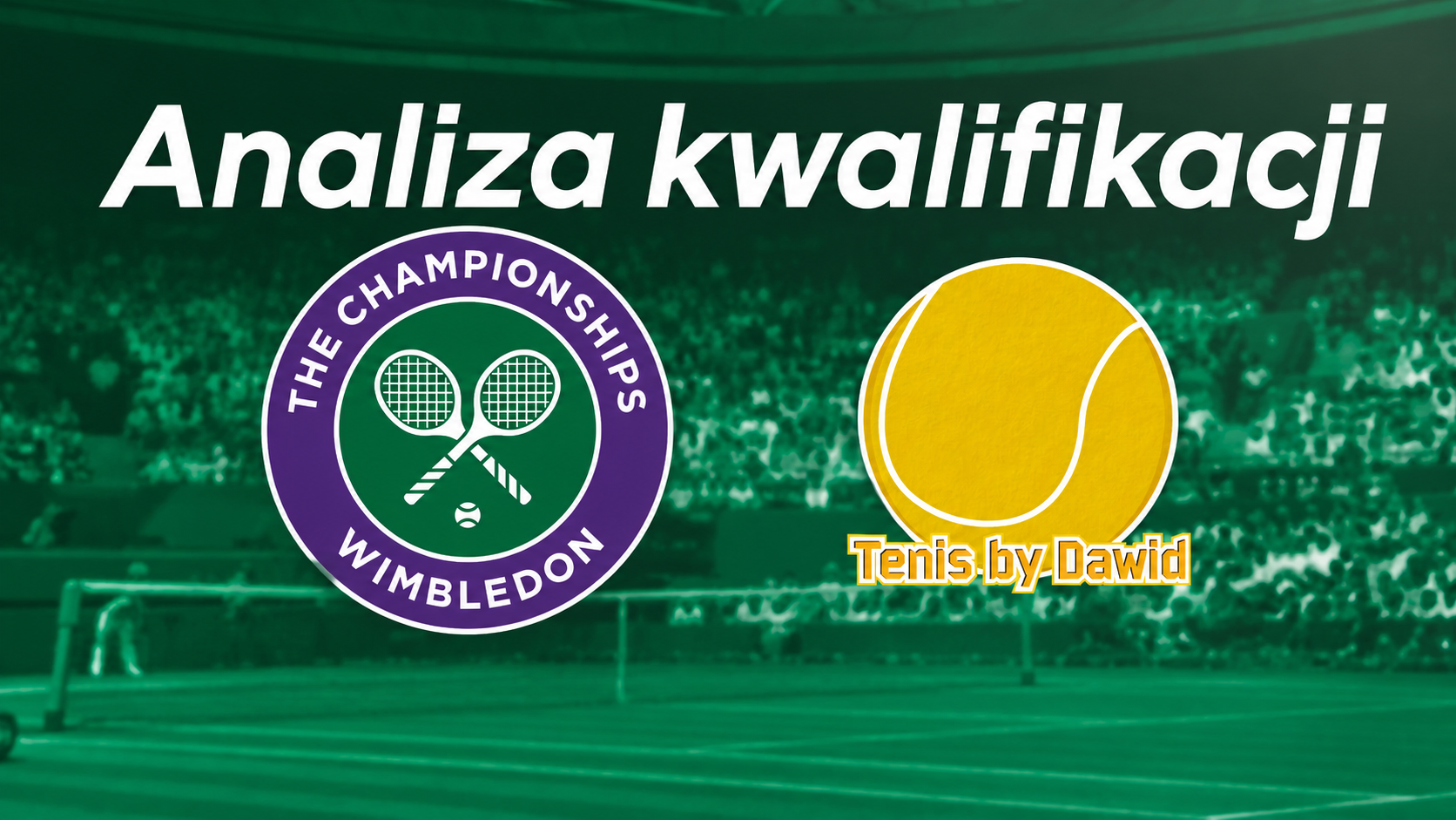 Analiza i typy na kwalifikacje – Wimbledon 2026