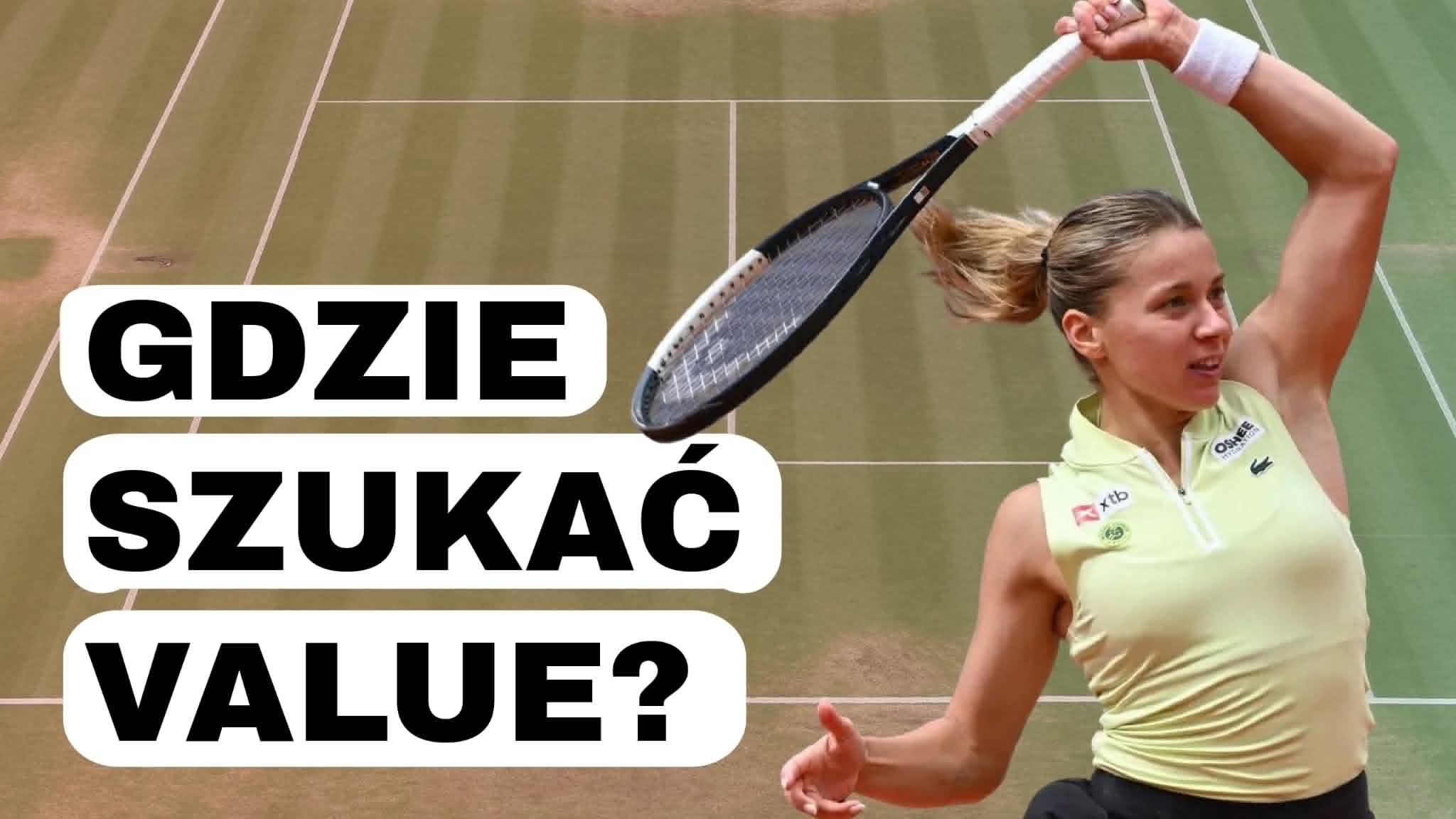 Analiza i typy na I rundę od Jacka | Wimbledon 2026 [WIDEO]