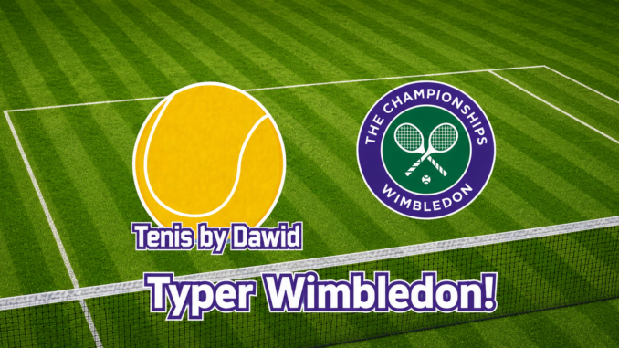 Wimbledon - typer