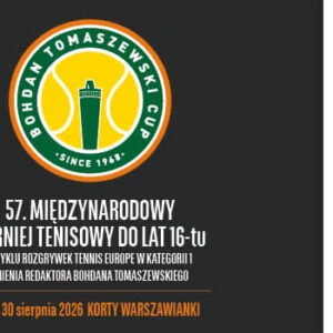 Rusza 57. edycja prestiżowego turnieju Bohdan Tomaszewski Cup Bohdan Tomaszewski Cup