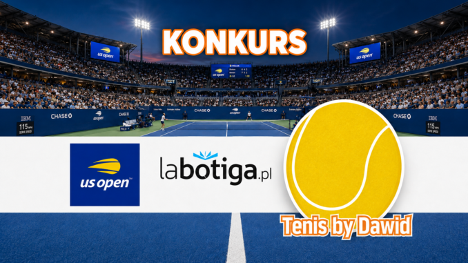Labotiga - Tenis by Dawid Us Open