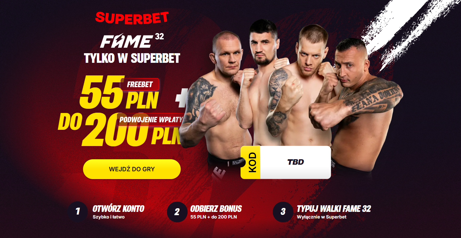 FAME MMA 32 kod promocyjny Superbet – kod TBD i bonus do 255 zł