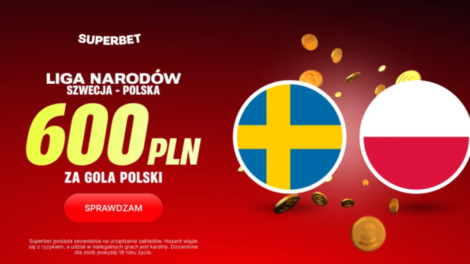 Superbet kod promocyjny Polska-Szwecja